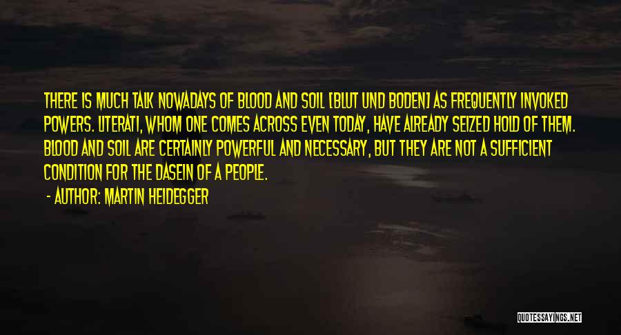 Heidegger Quotes By Martin Heidegger