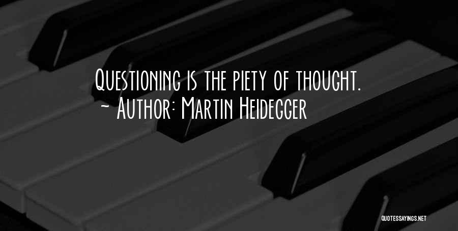 Heidegger Quotes By Martin Heidegger