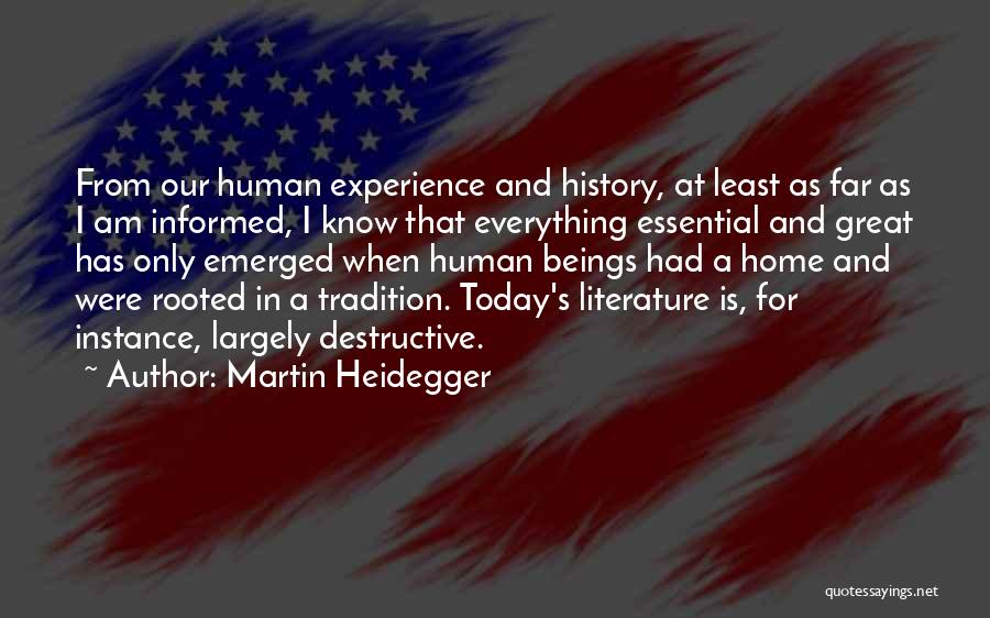 Heidegger Quotes By Martin Heidegger