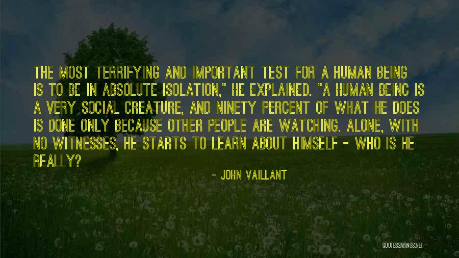 Heidelbaugh Shelly Md Quotes By John Vaillant Heidelbaugh Shelly Md Quotes By John Vaillant