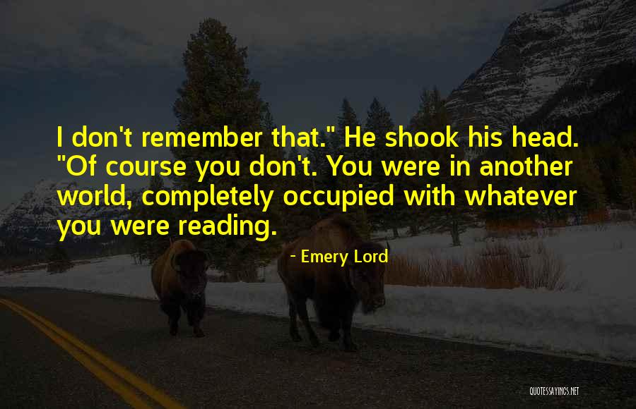 Heidelore Horne Quotes By Emery Lord Heidelore Horne Quotes By Emery Lord
