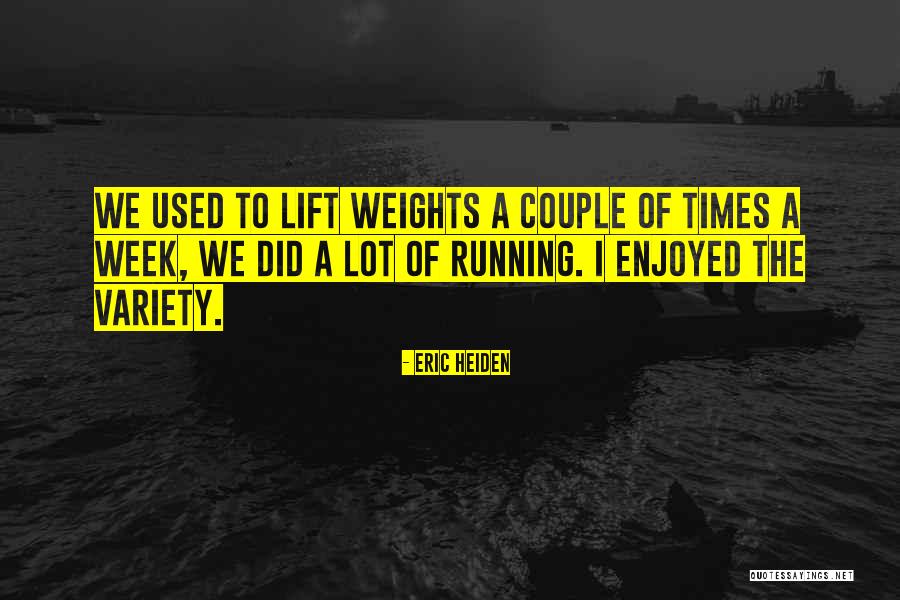 Heiden Quotes By Eric Heiden Heiden Quotes By Eric Heiden