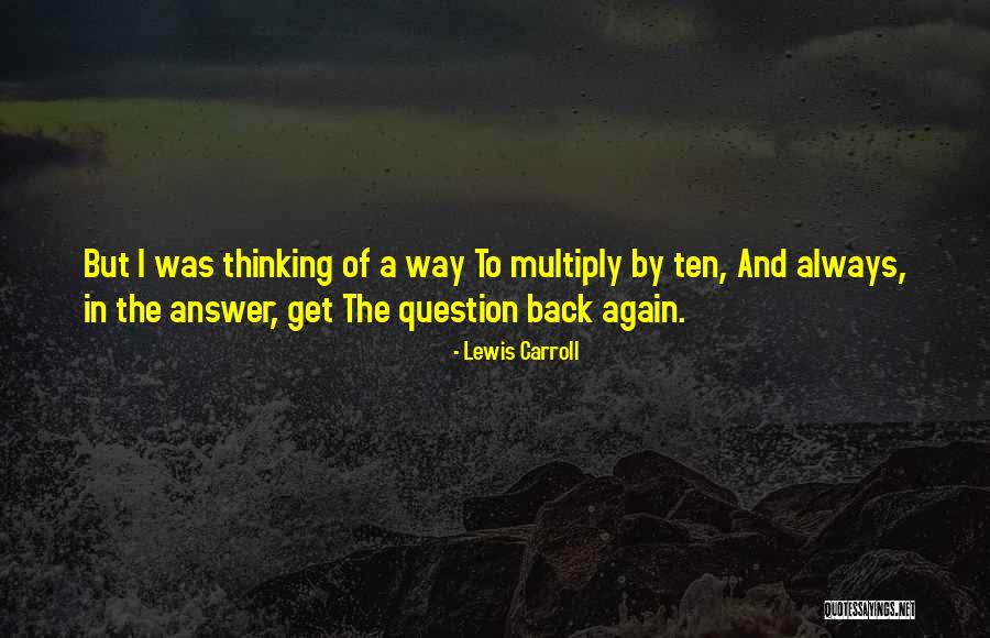 Heiderose Witter Quotes By Lewis Carroll Heiderose Witter Quotes By Lewis Carroll