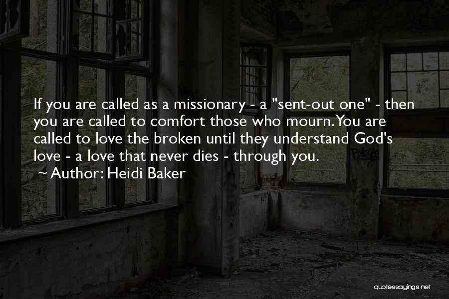 Heidi Baker Quotes 1208083