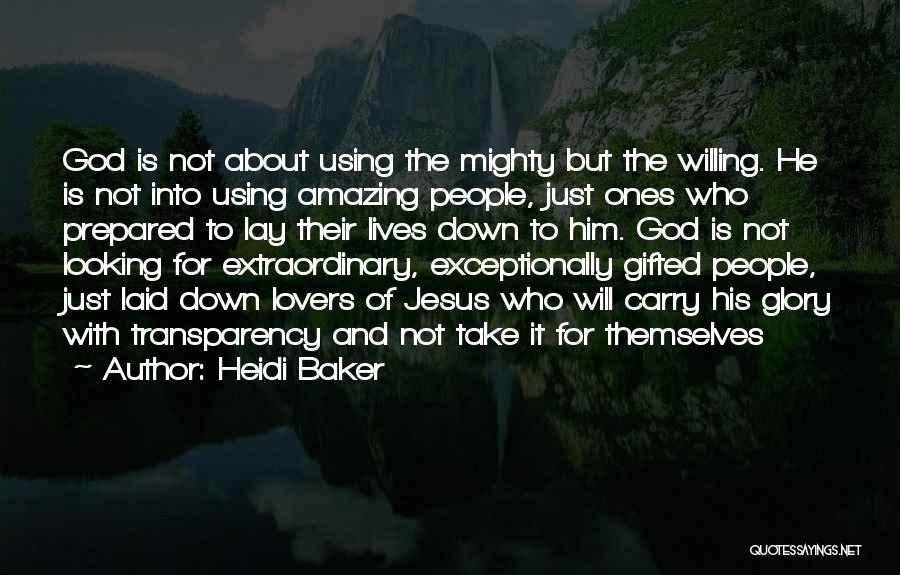 Heidi Baker Quotes 1458753