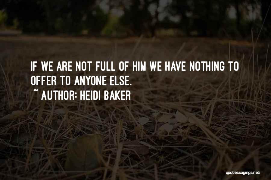 Heidi Baker Quotes 1551413