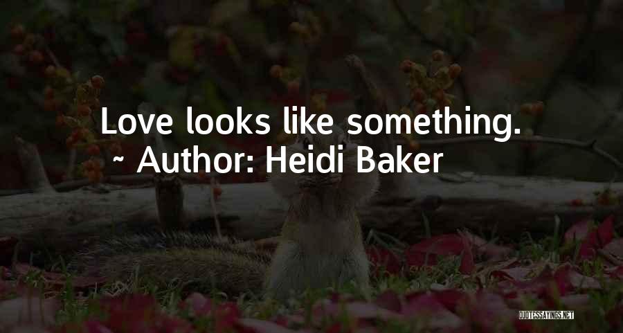 Heidi Baker Quotes 2125883