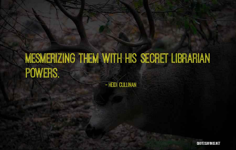 Heidi Cullinan Quotes 1129520 Heidi Cullinan Quotes 1129520