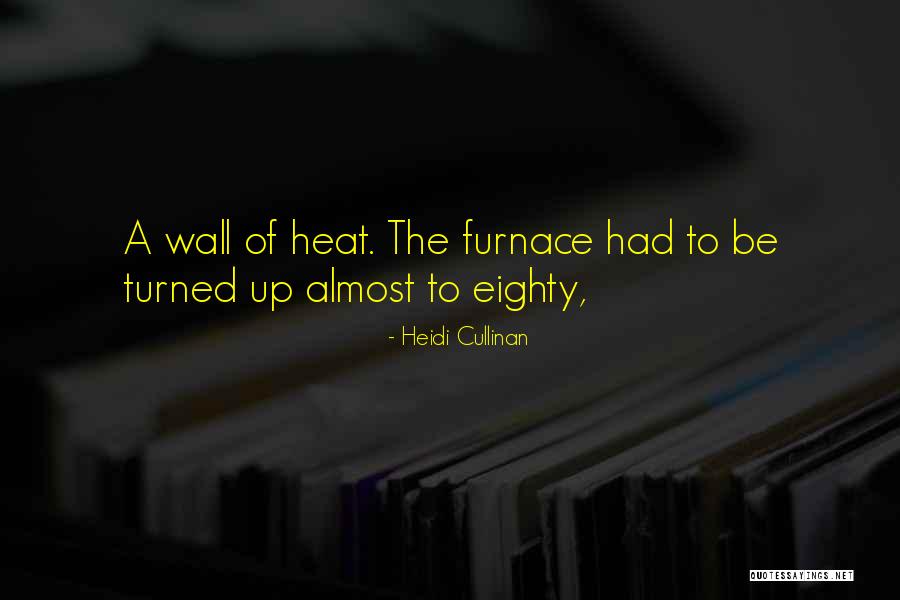 Heidi Cullinan Quotes 204776