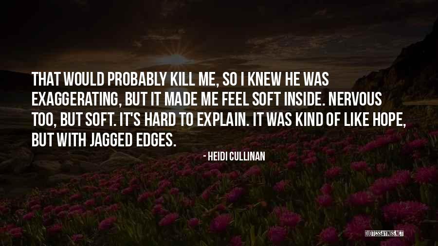 Heidi Cullinan Quotes 246925 Heidi Cullinan Quotes 246925