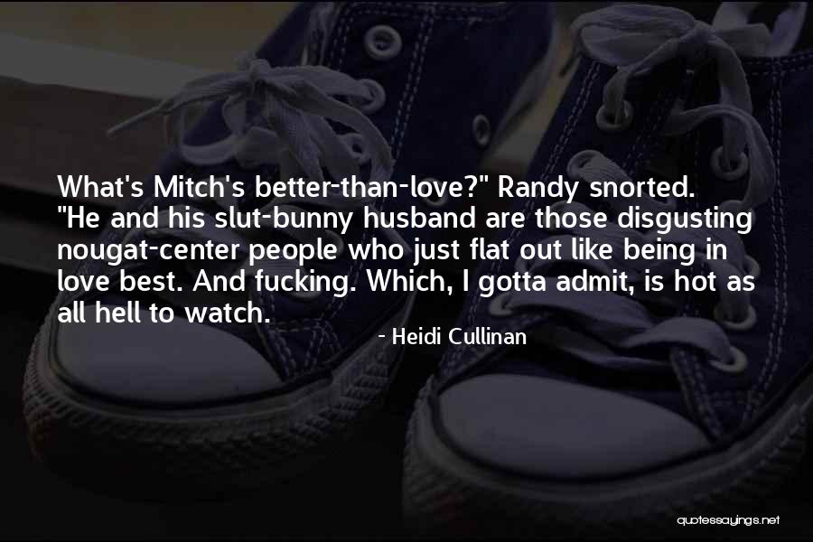 Heidi Cullinan Quotes 907745 Heidi Cullinan Quotes 907745