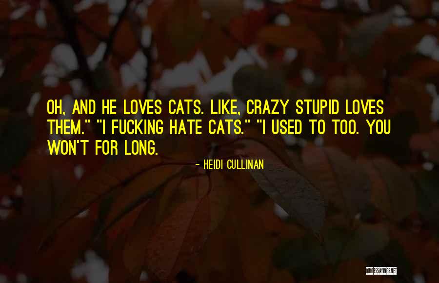 Heidi Cullinan Quotes 990414 Heidi Cullinan Quotes 990414