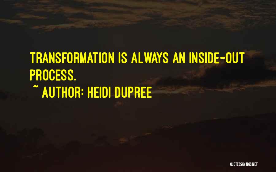 Heidi DuPree Quotes 285123