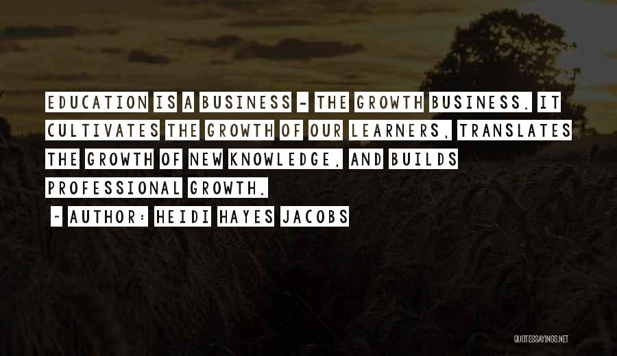 Heidi Hayes Jacobs Quotes 1619817