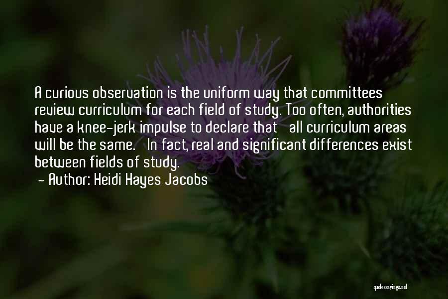 Heidi Hayes Jacobs Quotes 2140731