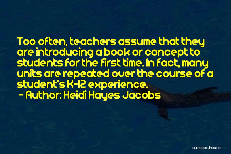 Heidi Hayes Jacobs Quotes 314788