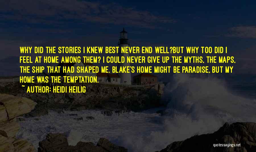 Heidi Heilig Quotes 2044983