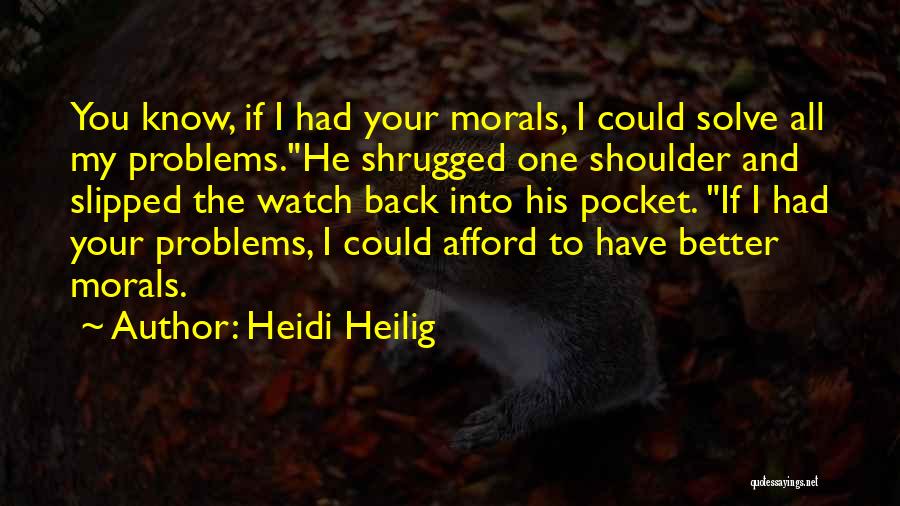 Heidi Heilig Quotes 785957