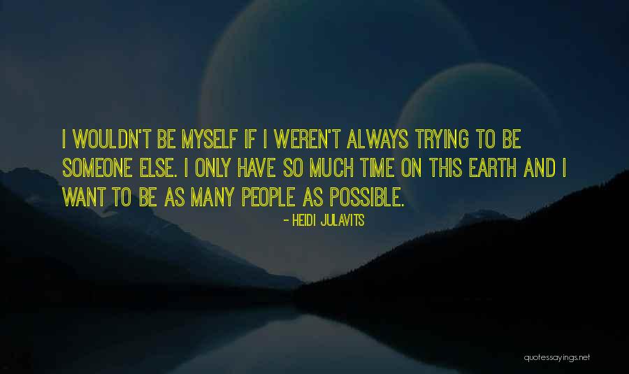 Heidi Julavits Quotes 1144406