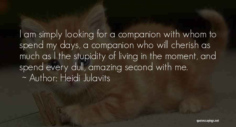Heidi Julavits Quotes 1449497