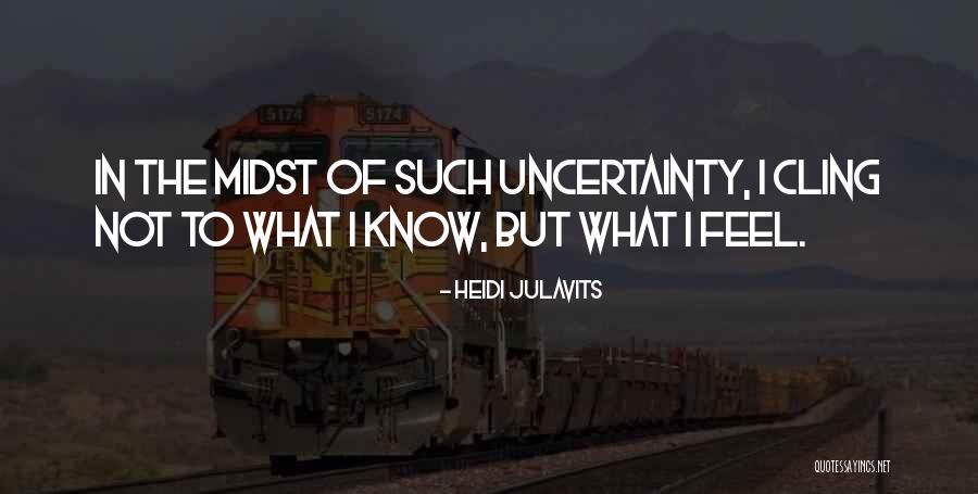 Heidi Julavits Quotes 1509147