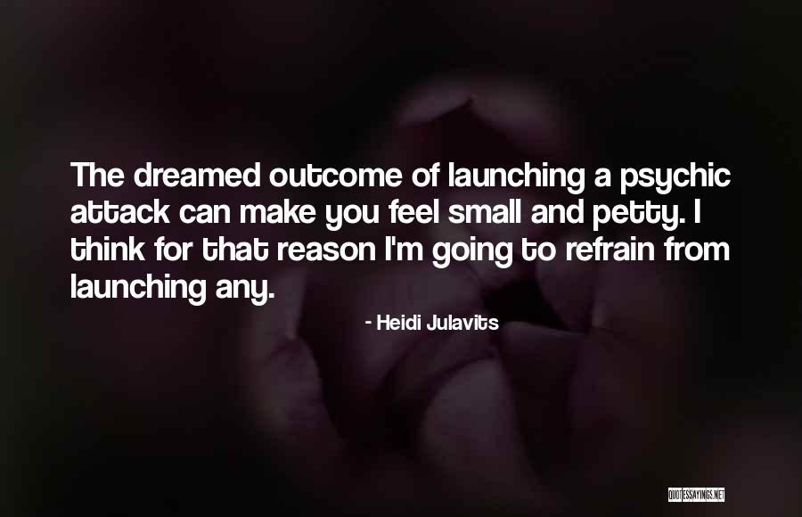 Heidi Julavits Quotes 1513597