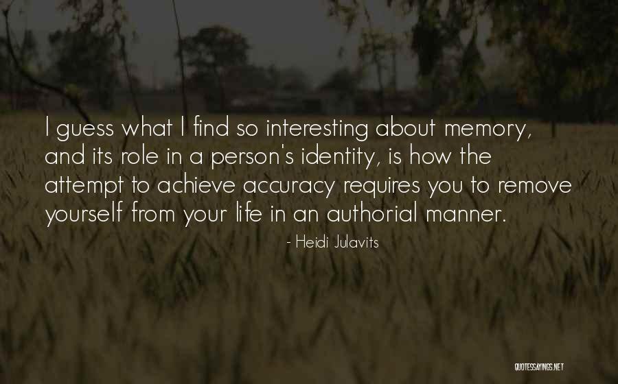 Heidi Julavits Quotes 1922891