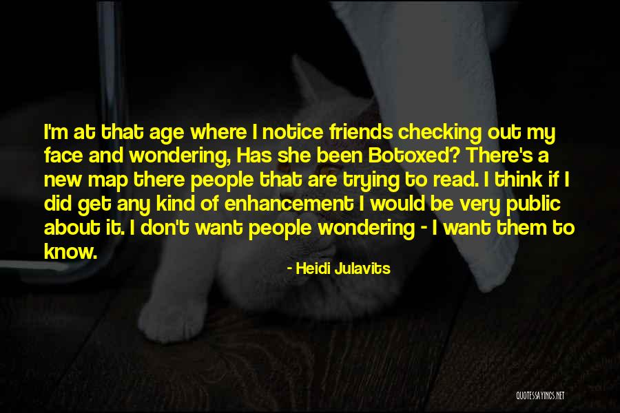 Heidi Julavits Quotes 2004572