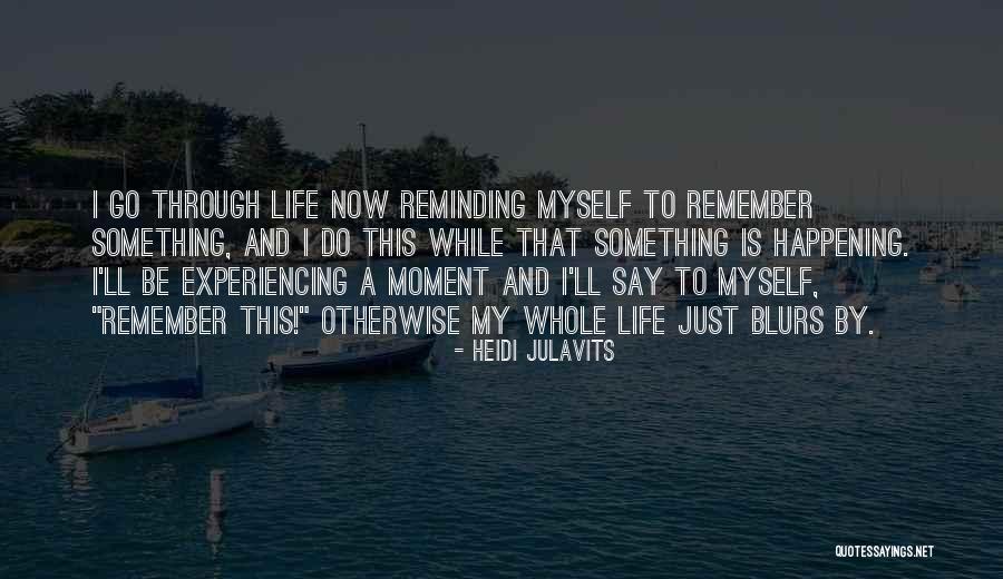 Heidi Julavits Quotes 2173493 Heidi Julavits Quotes 2173493