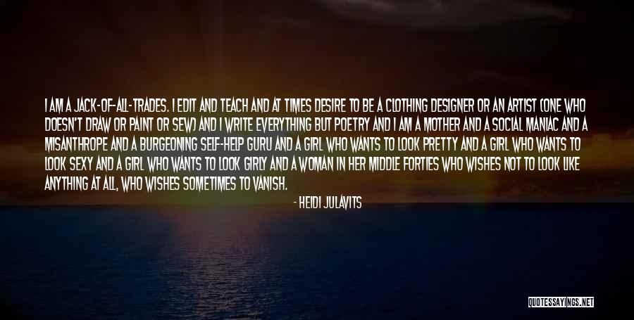 Heidi Julavits Quotes 756201