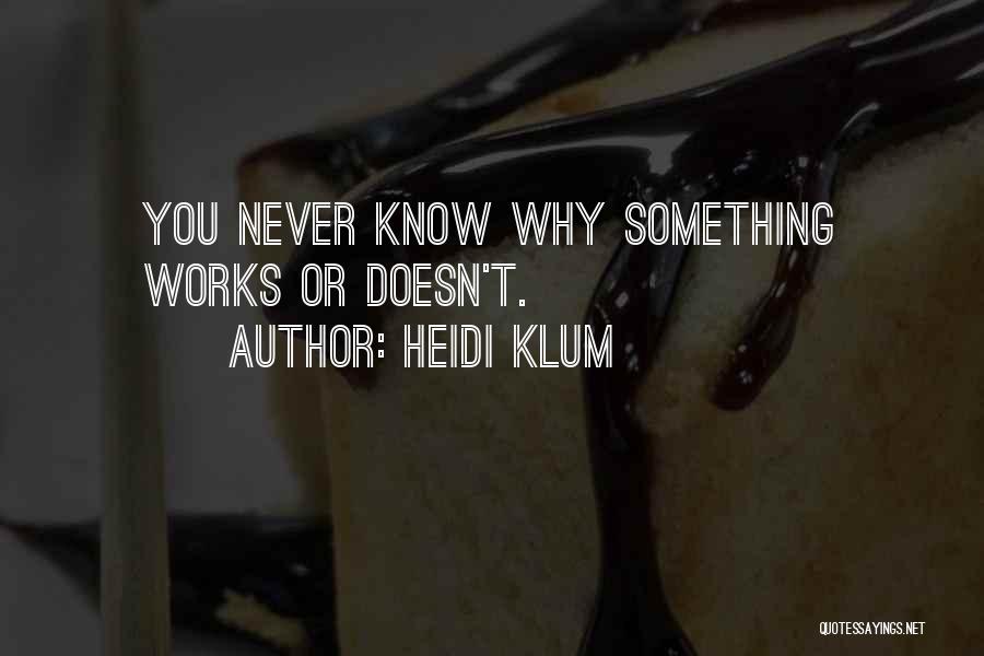 Heidi Klum Quotes 1254038