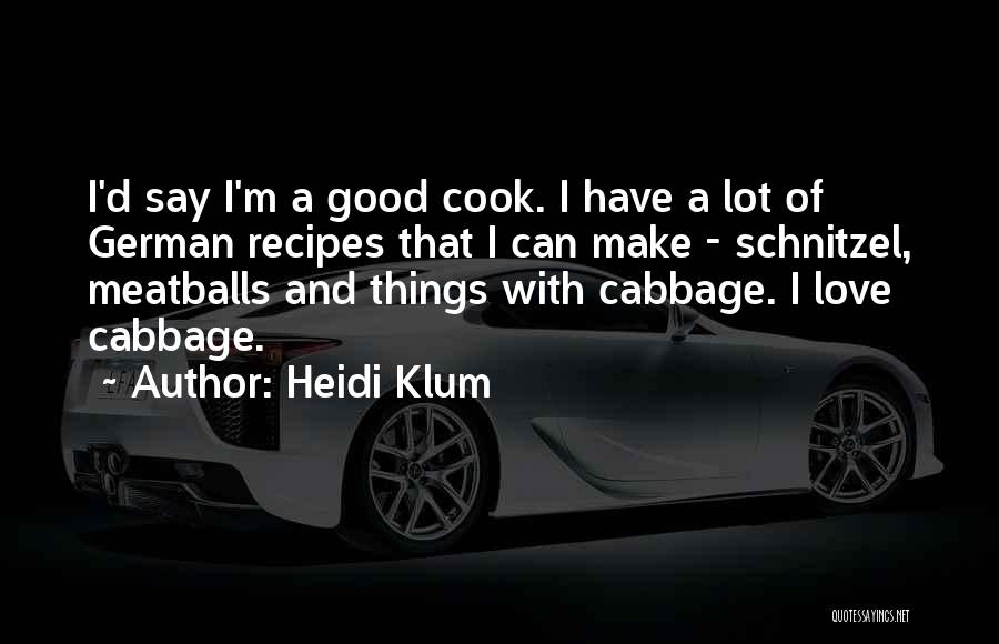 Heidi Klum Quotes 1561780