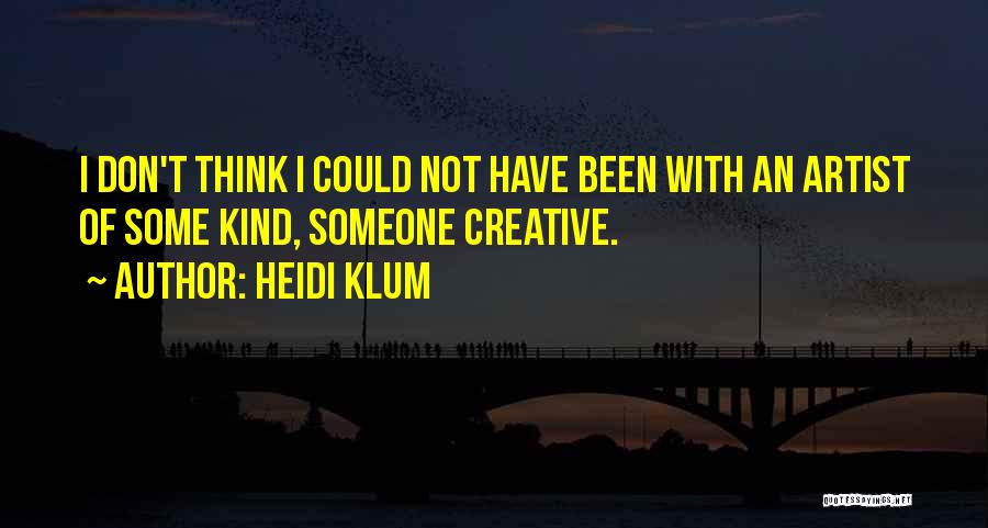 Heidi Klum Quotes 1863089