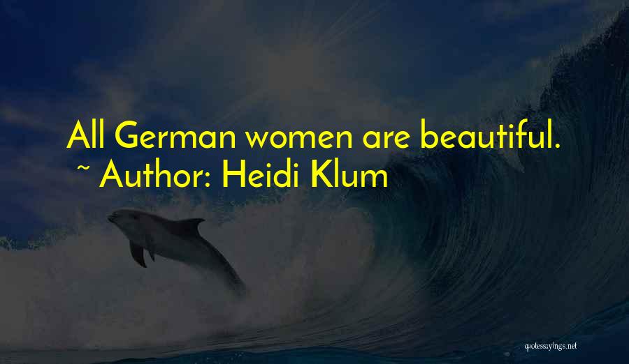 Heidi Klum Quotes 271195