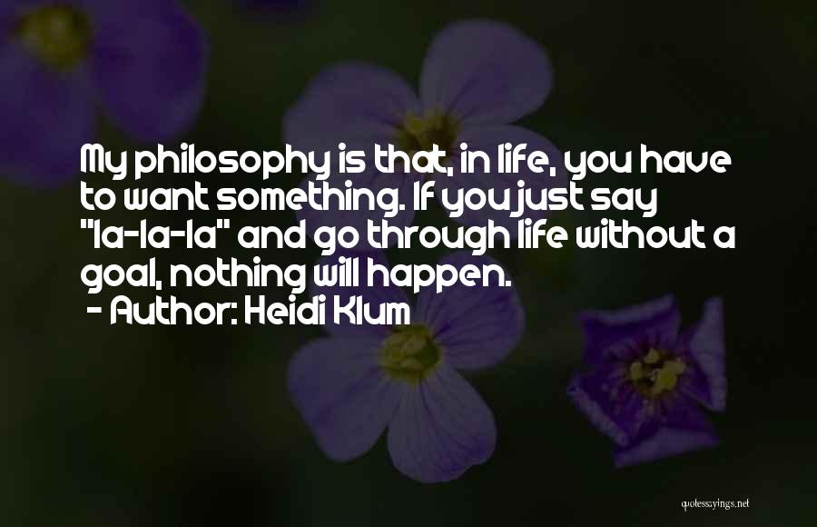 Heidi Klum Quotes 392050