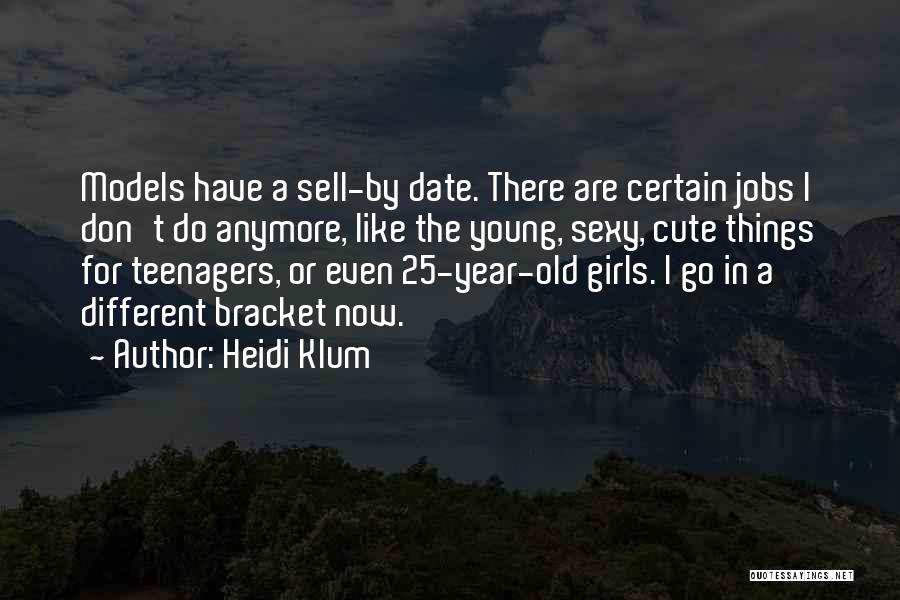 Heidi Klum Quotes 537620