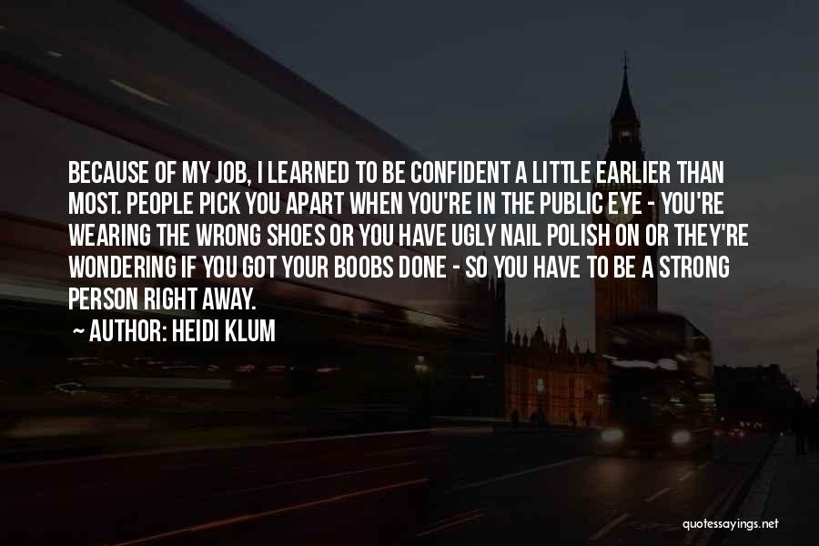 Heidi Klum Quotes 664386