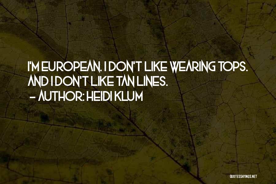 Heidi Klum Quotes 823232