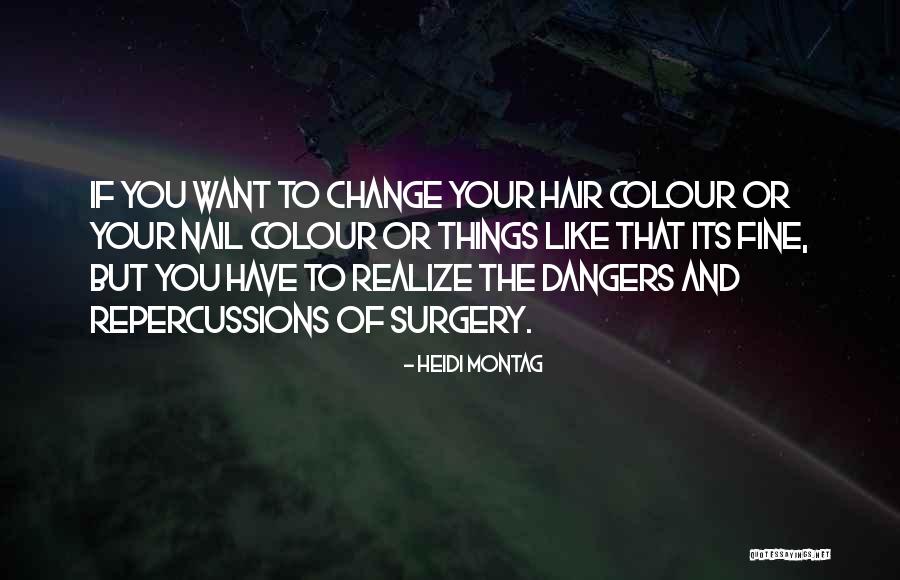 Heidi Montag Quotes 887201 Heidi Montag Quotes 887201