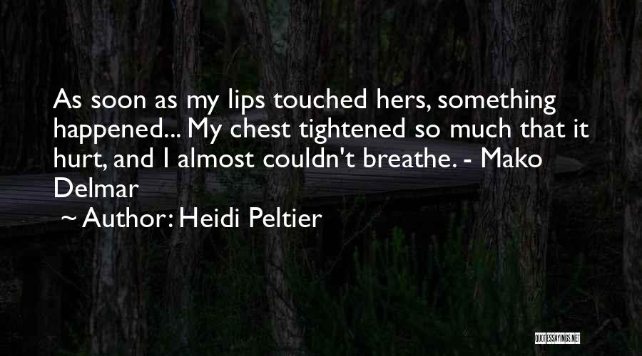 Heidi Peltier Quotes 2028880