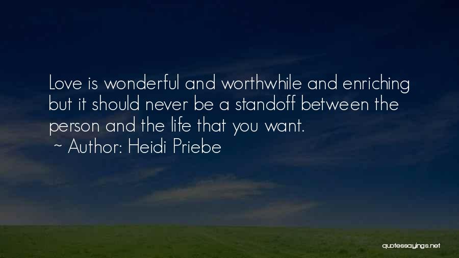 Heidi Priebe Quotes 650479