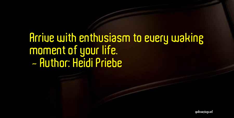 Heidi Priebe Quotes 663440