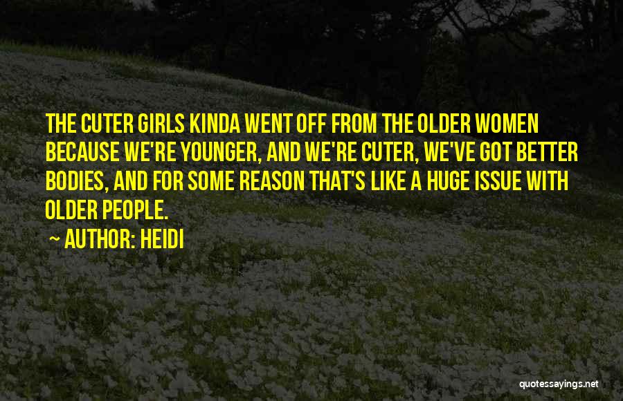 Heidi Quotes 963662