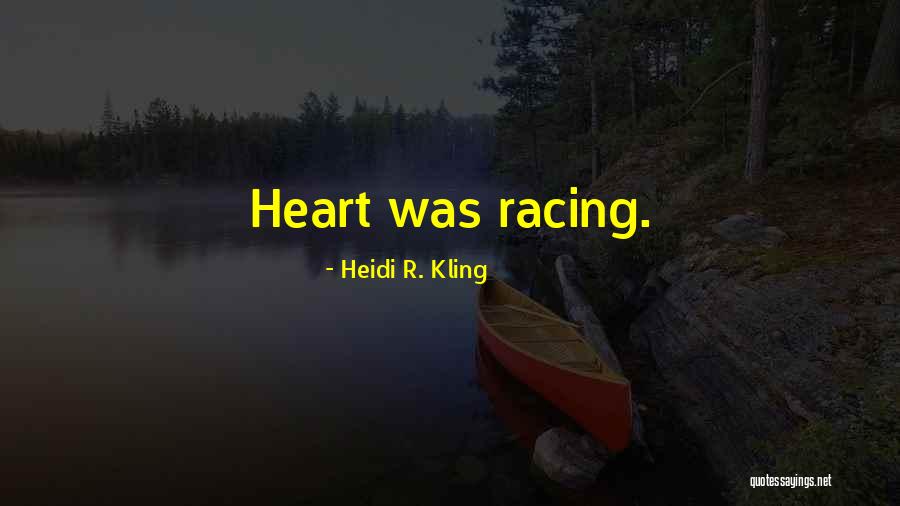 Heidi R. Kling Quotes 1120859