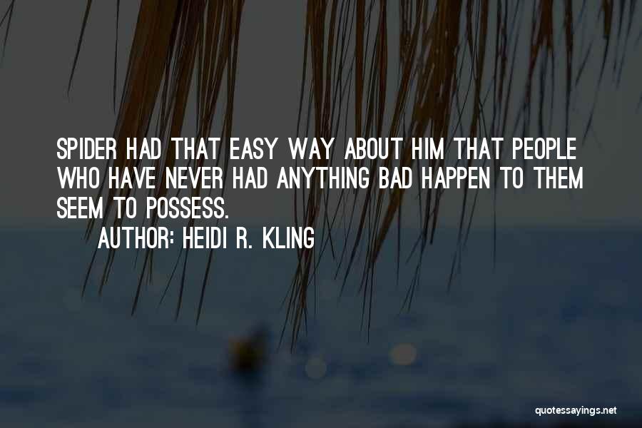 Heidi R. Kling Quotes 1889304