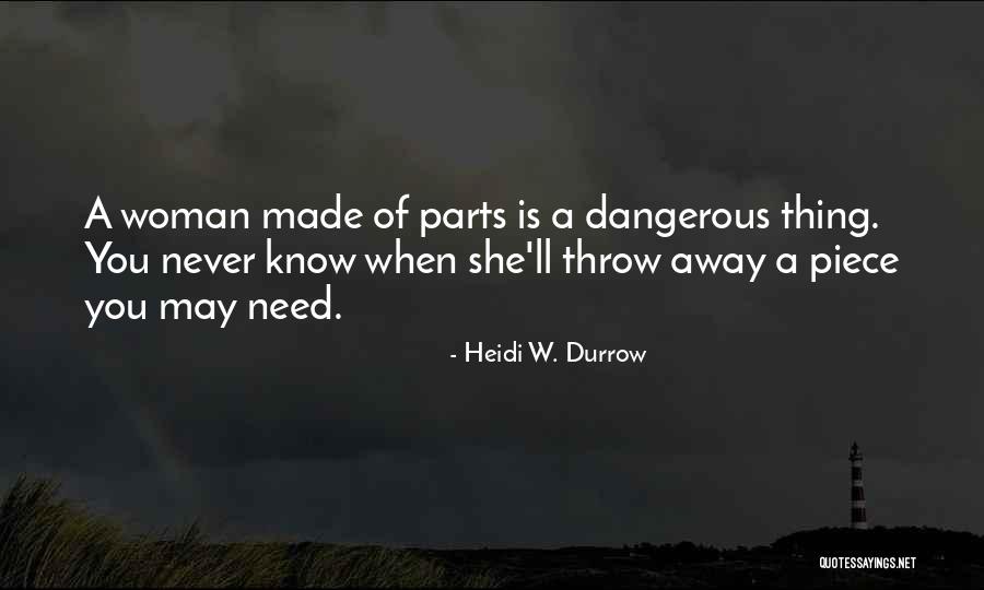 Heidi W. Durrow Quotes 1701392