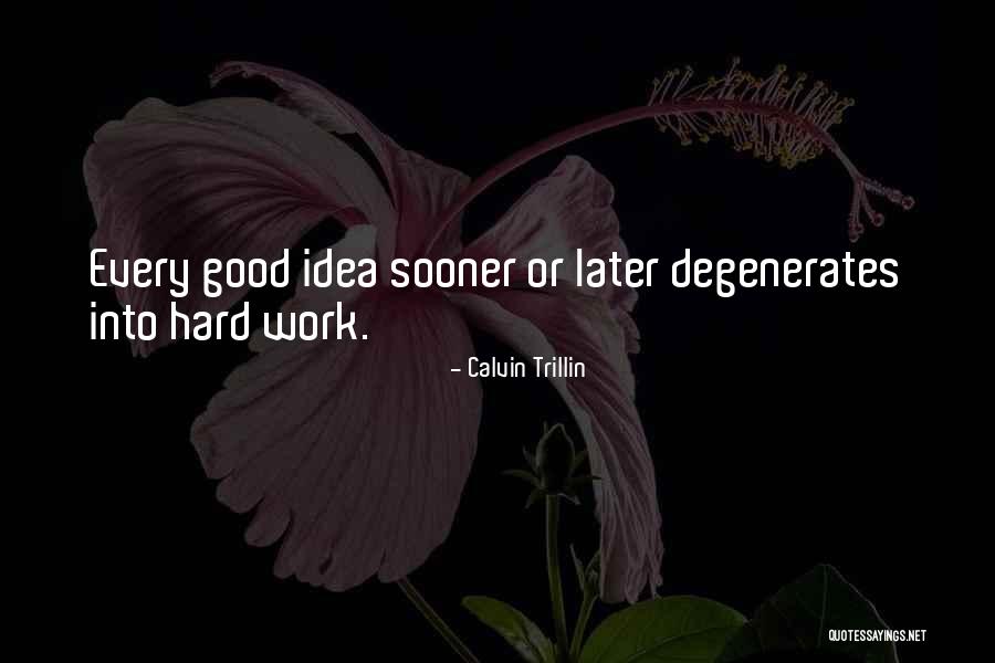 Heidie Hoffman Quotes By Calvin Trillin