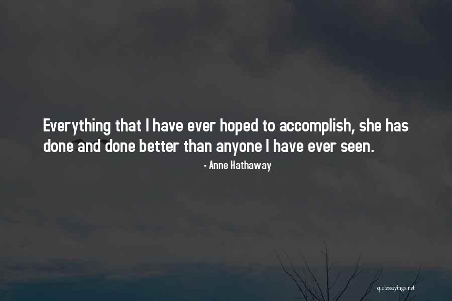 Heidorn Hill Quotes By Anne Hathaway Heidorn Hill Quotes By Anne Hathaway