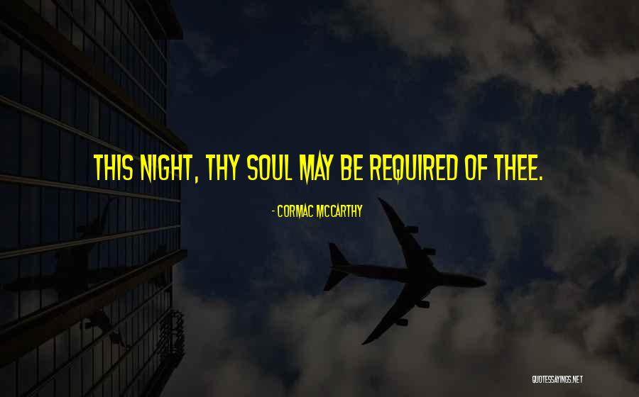 Heidtke In Jackson Quotes By Cormac McCarthy Heidtke In Jackson Quotes By Cormac McCarthy