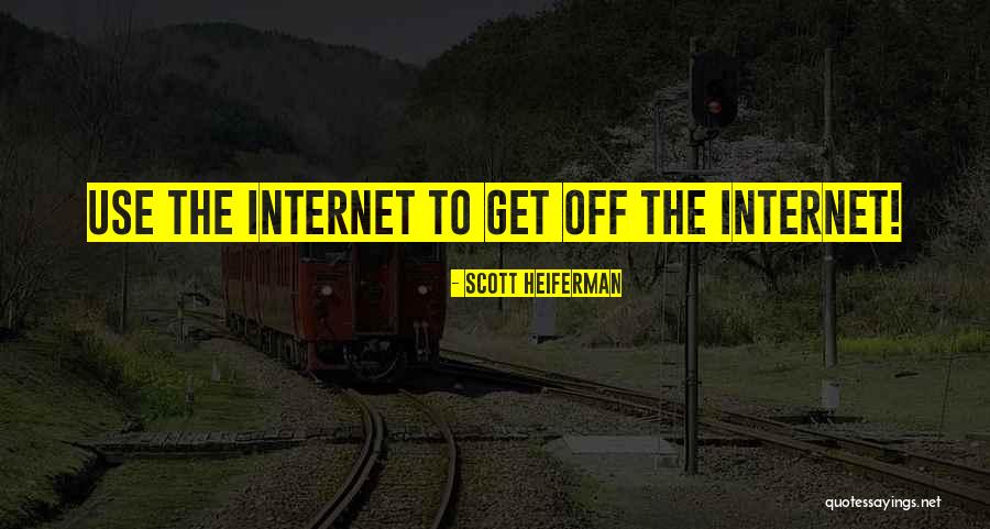Heiferman Inc Quotes By Scott Heiferman